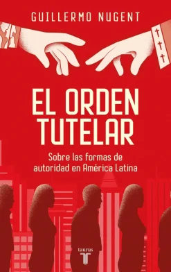 EL ORDEN TUTELAR