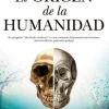 EL ORIGEN DE LA HUMANIDAD