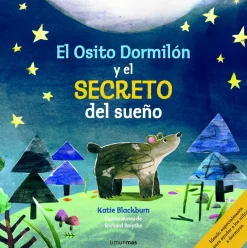 EL OSITO DORMILÓN Y EL SECRETO DEL SUEÑO