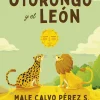 EL OTORONGO Y EL LEON