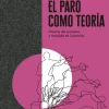 EL PARO COMO TEORÍA