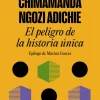 EL PELIGRO DE LA HISTORIA UNICA
