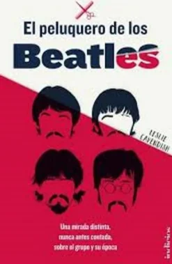 EL PELUQUERO DE LOS BEATLES