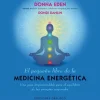 EL PEQUEÑO LIBRO DE LA MEDICINA ENERGETICA