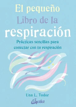 EL PEQUEÑO LIBRO DE LA RESPIRACION