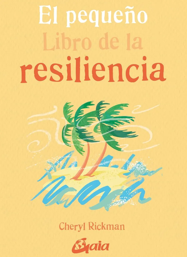 EL PEQUEÑO LIBRO DE LA RESILIENCIA