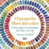 EL PEQUEÑO LIBRO DEL COLOR