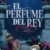 EL PERFUME DEL REY