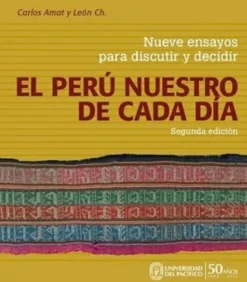 EL PERU NUESTRO DE CADA DIA 2ED.