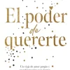 El poder de quererte