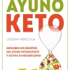 EL PODER DEL AYUNO KETO