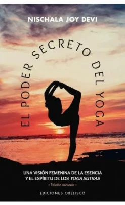 EL PODER SECRETO DEL YOGA