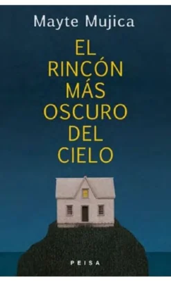 EL RINCÓN MÁS OSCURO DEL CIELO-NOVEDAD 2022