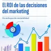 EL ROI DE LAS DECISIONES DEL MARKETING