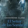 EL SEÑOR DE LAS SOMBRAS