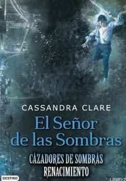 EL SEÑOR DE LAS SOMBRAS