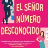 EL SEÑOR NUMERO DESCONOCIDO