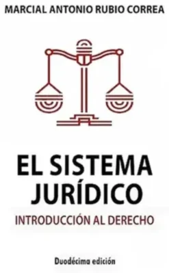 EL SISTEMA JURIDICO INTRIDUCCION AL DERECHO