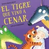 EL TIGRE QUE VINO A CENAR