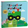 EL TRACTOR RUIDOSO