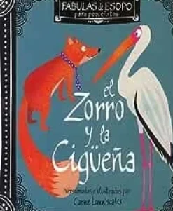 EL ZORRO Y LA CIGÜEÑA