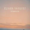 ELIANA VASQUEZ (FOTOGRAFIAS)