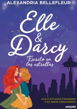 ELLE Y DARCY: ESCRITO EN LAS ESTRELLAS