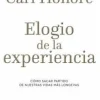 ELOGIO DE LA EXPERIENCIA