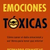 EMOCIONES TOXICAS