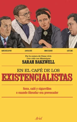 EN EL CAFE DE LOS EXISTENCIALISTAS