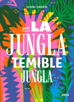 EN LA JUNGLA TEMIBLE JUNGLA