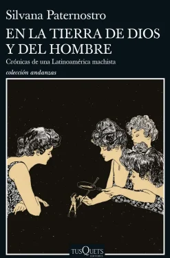 EN LA TIERRA DE DIOS Y DEL HOMBRE