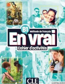 EN VRAI - NIVEAU B1