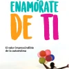 ENAMÓRATE DE TI