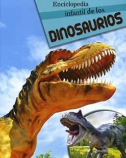 ENCICLOPEDIA INFANTIL DE LOS DINOSAURIOS