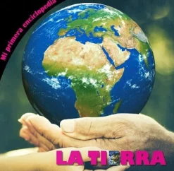 ENCICLOPEDIA: LA TIERRA