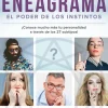ENEAGRAMA: EL PODER DE LOS INSTINTOS