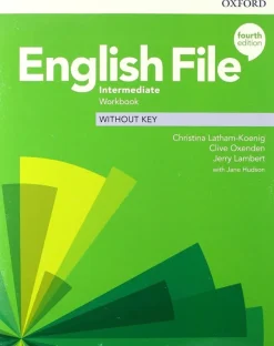 ENGLISH FILE 4ED. INTERMEDIATE WB