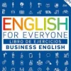 ENGLISH FOR EVERYONE BUSINESS ENGLISH, LIBRO DE EJERCICIOS
