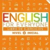 ENGLISH FOR EVERYONE: NIVEL 2: INICIAL, LIBRO DE EJERCICIOS