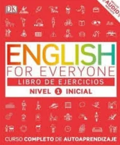 ENGLISH FOR EVERYONE: NIVEL 1: INICIAL, LIBRO DE EJERCICIOS