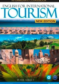 ENGLISH FOR INTERNATIONAL TOURISM NE INTERMEDIATE COURSEBOOK W / DVD-ROM