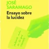 ENSAYO SOBRE LA LUCIDEZ