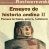 ENSAYOS DE HISTORIA ANDINA II *
