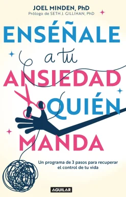 ENSEÑALE A TU ANSIEDAD QUIEN MANDA