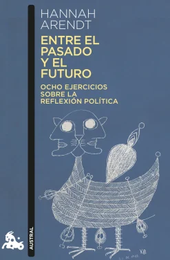 ENTRE EL PASADO Y EL FUTURO