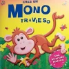 ERES UN MONO TRAVIESO