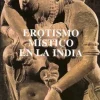 EROTISMO MISTICO EN LA INDIA