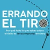 ERRANDO EL TIRO