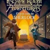 ESCAPE ROOM AVENTURAS. EL GRAN CASO DE SHERLOCK